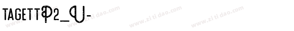 tagettP2_U字体转换
