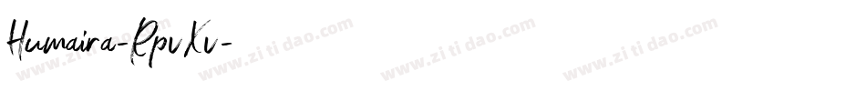 Humaira-RpvXv字体转换