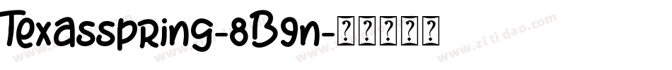 Texasspring-8B9n字体转换