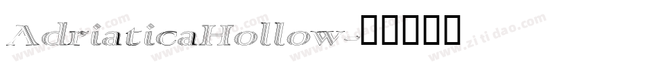 AdriaticaHollow字体转换
