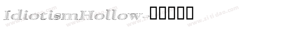 IdiotismHollow字体转换