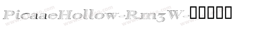 PicaaeHollow-Rm3W字体转换