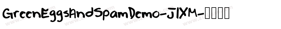 GreenEggsAndSpamDemo-J1XM字体转换