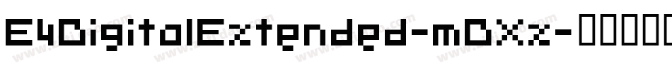 E4DigitalExtended-mDXx字体转换