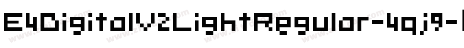 E4DigitalV2LightRegular-4qj9字体转换