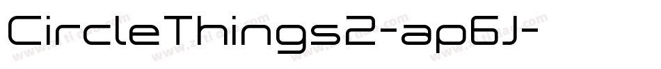 CircleThings2-ap6J字体转换 CircleThings2-ap6J字体转换
