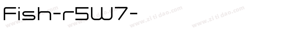 Fish-r5W7字体转换