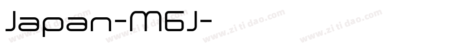 Japan-M6J字体转换 Japan-M6J字体转换