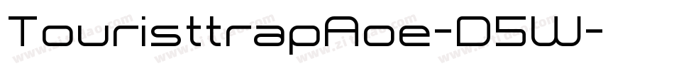 TouristtrapAoe-D5W字体转换