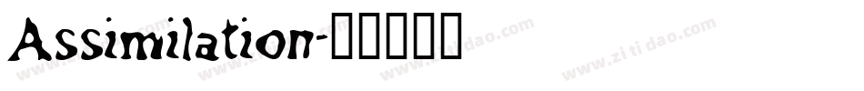 Assimilation字体转换
