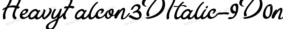 HeavyFalcon3DItalic-9D0n字体转换