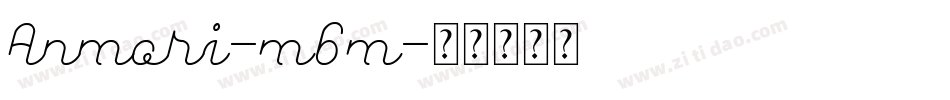Anmari-m6m字体转换