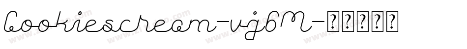 Cookiescream-vj6M字体转换