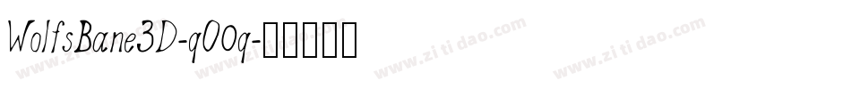 WolfsBane3D-qO0q字体转换