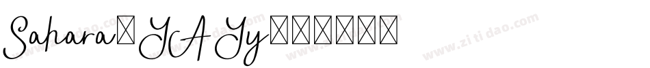 Sahara-YAYy字体转换