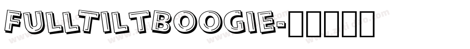 FullTiltBoogie字体转换