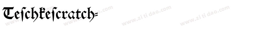Teschkescratch字体转换
