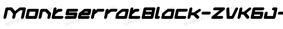 MontserratBlack-ZVK6J字体转换