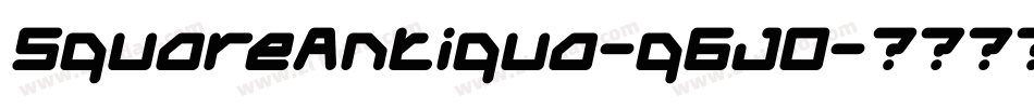 SquareAntiqua-q6J0字体转换