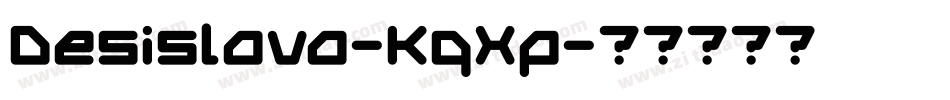Desislava-KqXp字体转换