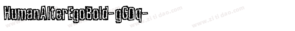 HumanAlterEgoBold-gG0q字体转换