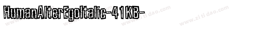 HumanAlterEgoItalic-41KB字体转换