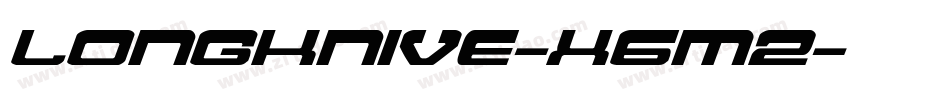 LongKnive-X6m2字体转换 LongKnive-X6m2字体转换
