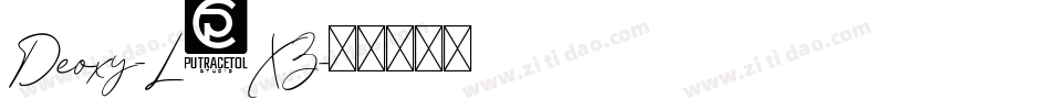 Deoxy-L3XZ字体转换