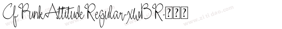 CfPunkAttitudeRegular-xwBR字体转换