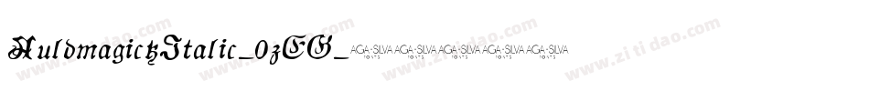 AuldmagickItalic-0zEG字体转换