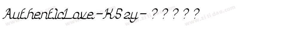 AuthenticLove-K5zy字体转换