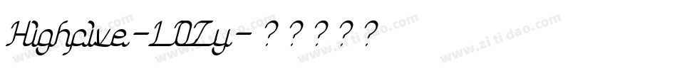 Highfive-LOZy字体转换
