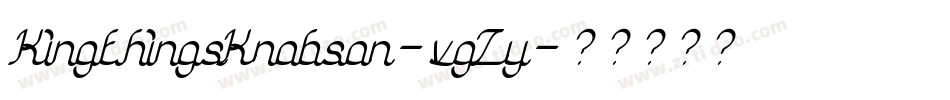 KingthingsKnobson-vgZy字体转换