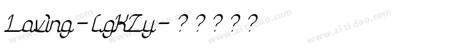 Loving-lgKZy字体转换