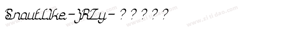 Snoutlike-jRZy字体转换 Snoutlike-jRZy字体转换