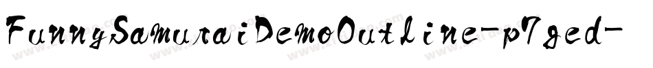 FunnySamuraiDemoOutline-p7ged字体转换