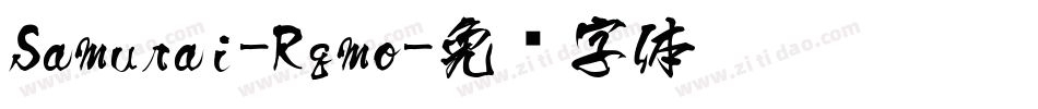 Samurai-Rqmo字体转换