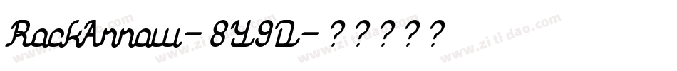 RockArrow-8Y9D字体转换 RockArrow-8Y9D字体转换