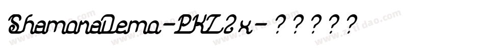 ShamoraDemo-PKZ2x字体转换