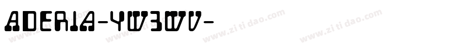 Aderia-yw3WV字体转换