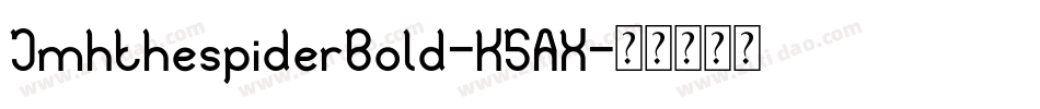 JmhthespiderBold-K5AX字体转换