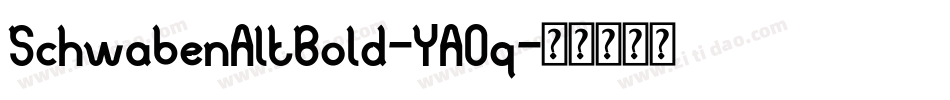 SchwabenAltBold-YAOq字体转换