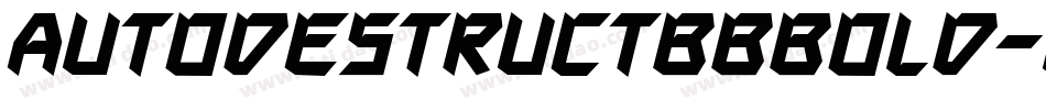 AutodestructbbBold-Gq5q字体转换