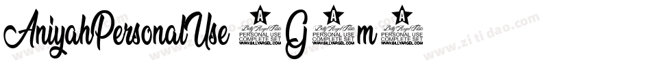 AniyahPersonalUse-1G9m2字体转换 AniyahPersonalUse-1G9m2字体转换