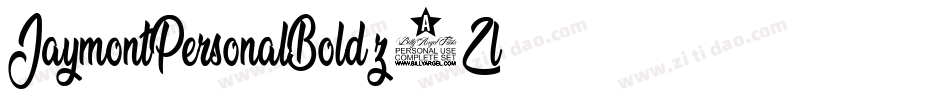 JaymontPersonalBold-z2Zl字体转换