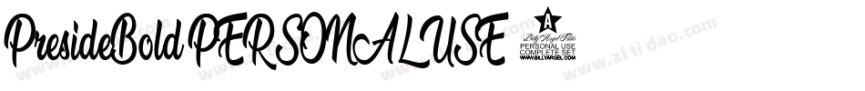 PresideBold-PERSONAL-USE-2字体转换