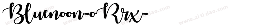 Bluenoon-oRrx字体转换