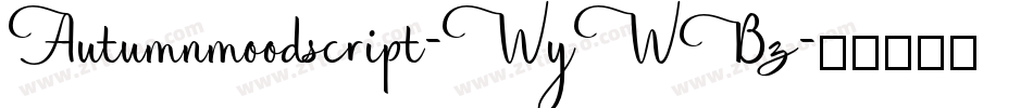 Autumnmoodscript-WyWBz字体转换