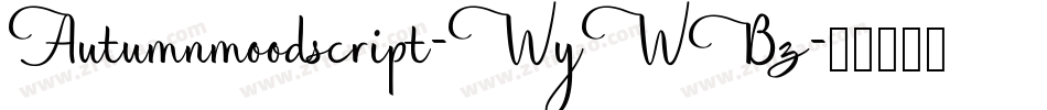 Autumnmoodscript-WyWBz字体转换