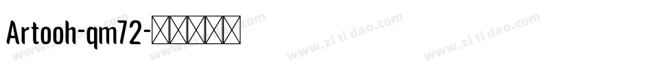 Artooh-qm72字体转换
